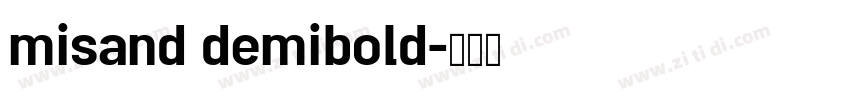 misand demibold字体转换